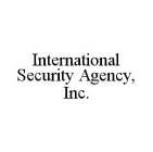 INTERNATIONAL SECURITY AGENCY, INC.