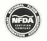 NATIONAL FLOOD DETERMINATION ASSOCIATION NFDA CERTIFIED COMPANY
