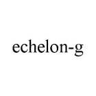 ECHELON-G