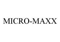MICRO-MAXX