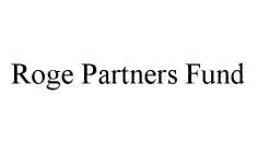 ROGE PARTNERS FUND