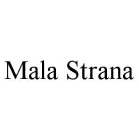 MALA STRANA