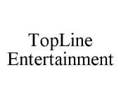 TOPLINE ENTERTAINMENT