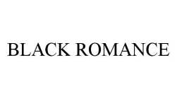 BLACK ROMANCE