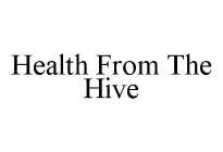 HEALTH FROM THE HIVE