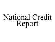 NATIONAL CREDIT REPORT