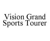 VISION GRAND SPORTS TOURER