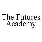 THE FUTURES ACADEMY