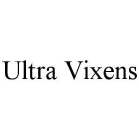ULTRA VIXENS