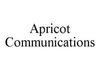 APRICOT COMMUNICATIONS