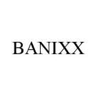 BANIXX