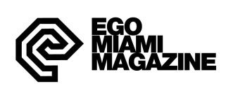 EGO MIAMI MAGAZINE