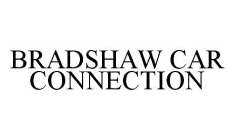 BRADSHAW CAR CONNECTION