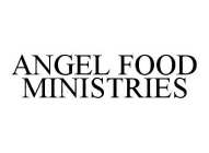 ANGEL FOOD MINISTRIES