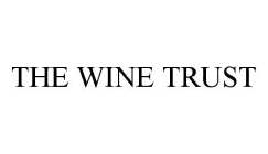 THE WINE TRUST