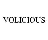 VOLICIOUS