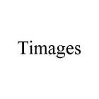 TIMAGES