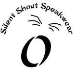 SILENT SHOUT SPEAKWEAR