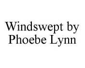 WINDSWEPT BY PHOEBE LYNN