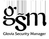 GSM GLOVIA SECURITY MANAGER