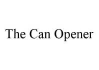 THE CAN OPENER