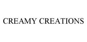 CREAMY CREATIONS