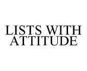 LISTS WITH ATTITUDE