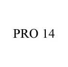 PRO 14