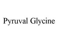 PYRUVAL GLYCINE