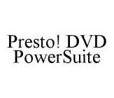 PRESTO! DVD POWERSUITE