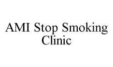 AMI STOP SMOKING CLINIC