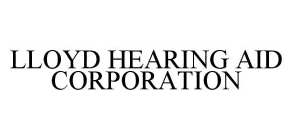 LLOYD HEARING AID CORPORATION