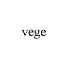 VEGE