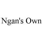 NGAN'S OWN