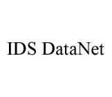IDS DATANET