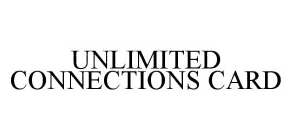 UNLIMITED CONNECTIONS CARD