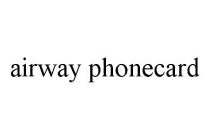 AIRWAY PHONECARD