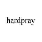 HARDPRAY