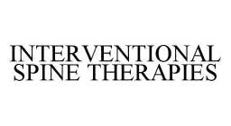 INTERVENTIONAL SPINE THERAPIES