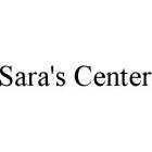 SARA'S CENTER