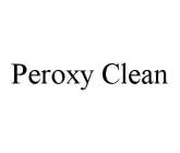 PEROXY CLEAN