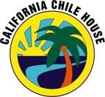 CALIFORNIA CHILE HOUSE