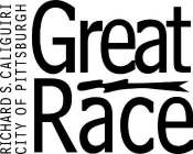 RICHARD S. CALIGUIRI CITY OF PITTSBURGH GREAT RACE