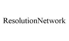 RESOLUTIONNETWORK