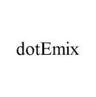 DOTEMIX