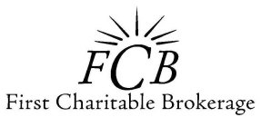 FCB FIRST CHARITABLE BROKERAGE