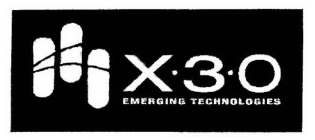 X30 EMERGING TECHNOLOGIES
