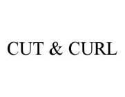 CUT & CURL