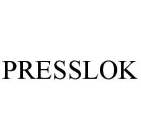 PRESSLOK