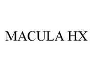 MACULA HX